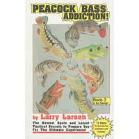  Peacock Bass Addition Book 3 – Larry Larsen