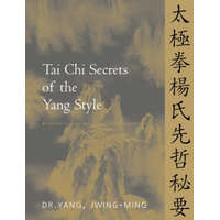  Tai Chi Secrets of the Yang Style – Jwing-ming Yang