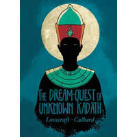  Dream Quest of Unknown Kadath – I. N. J. Culbard