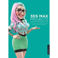  3ds Max Projects – Matt Chandler,Pawel Podwojewski,Jahirul Amin,Fernando Herrera