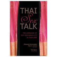  Thai Sex Talk – Pimpawun Boonmongkon,Peter A. Jackson,Timo Ojanen
