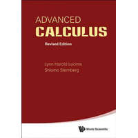  Advanced Calculus (Revised Edition) – Shlomo Sternberg,Lynn Harold Loomis