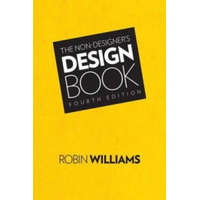 Non-Designer's Design Book, The – Robin Williams