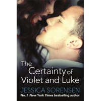 Certainty of Violet and Luke – Jessica Sorensen