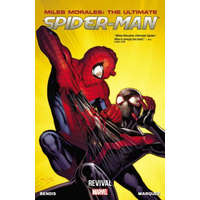  Miles Morales: Ultimate Spider-man Volume 1: Revival – Brian Michael Bendis