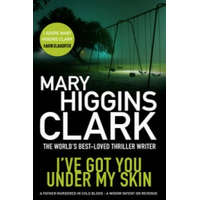  I've Got You Under My Skin – Mary Higgins Clark