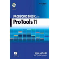  Producing Music with Pro Tools 11 – Glenn Lorbecki