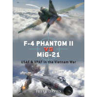 F-4 Phantom II vs MiG-21 – Peter E. Davies