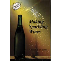  Making Sparkling Wines – John Restall,Donald Hebbs