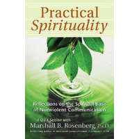  Practical Spirituality – Marshall B. Rosenberg