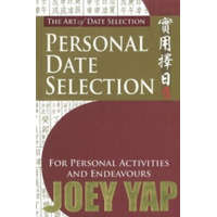 Art of Date Selection – Joey Yap