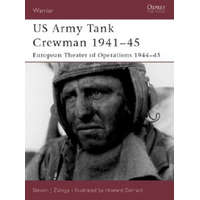  US Army Tank Crewman 1941-45 – Steven J. Zaloga