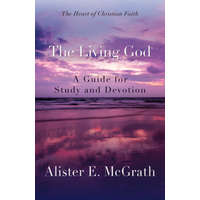  Living God – Alister E McGrath