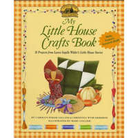  My Little House Crafts Book – Carolyn Strom Collins