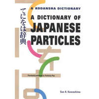  Dictionary Of Japanese Particles – Sue A Kawashima