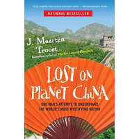  Lost on Planet China – J Maarten Troost