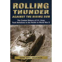  Rolling Thunder Against the Rising Sun – Gene Eric Salecker