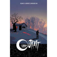 Outcast by Kirkman & Azaceta Volume 1: A Darkness Surrounds Him – Paul Azaceta