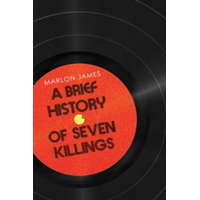  Brief History of Seven Killings – Marlon James