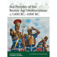 Sea Peoples of the Bronze Age Mediterranean c.1400 BC-1000 BC – Raffaele D'Amato,Andrea Salimbeti