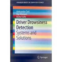  Driver Drowsiness Detection – Aleksandar Colic,Oge Marques,Borko Furht
