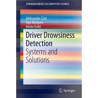 Driver Drowsiness Detection – Aleksandar Colic,Oge Marques,Borko Furht