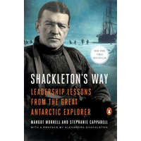  Shackleton's Way – Margot Morrell,Stephanie Capparell