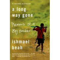 LONG WAY GONE – Ishmael Beah