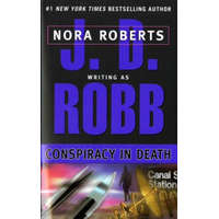 Conspiracy in Death – J. D. Robb,Nora Roberts