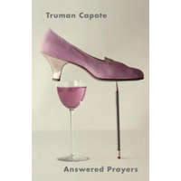  Answered Prayers – Truman Capote