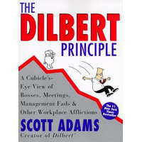  The Dilbert Principle – Scott Adams