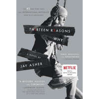 Thirteen Reasons Why – Jay Asher