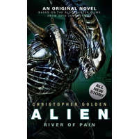  Alien: River of Pain. Alien - Der verlorene Planet, englische Ausgabe – Christopher Golden