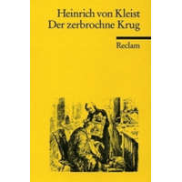 Der Zerbrochene Krug – Heinrich von Kleist