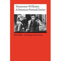  A Streetcar named Desire – Tennessee Williams