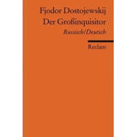  Der Großinquisitor, Russisch/Deutsch – Fjodor M. Dostojewskij