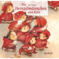  Die Heinzelmännchen von Köln, kleine Ausgabe – August Kopisch,Eve Tharlet