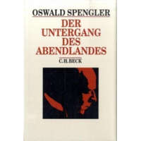  Der Untergang des Abendlandes – Oswald A. G. Spengler