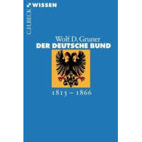  Der Deutsche Bund – Wolf D. Gruner