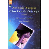  Clockwork Orange – Anthony Burgess