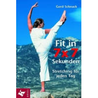  Fit in 7 x 7 Sekunden – Gerd Schnack