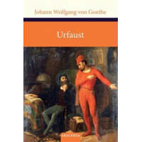  Urfaust – Johann Wolfgang von Goethe