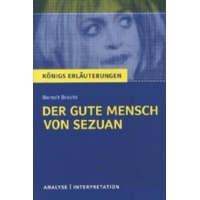  Bertolt Brecht 'Der gute Mensch von Sezuan' – Bertolt Brecht