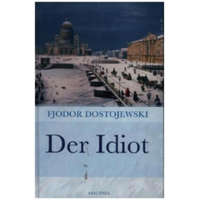  Der Idiot – Fjodor M. Dostojewskij