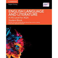 A/AS Level English Language and Literature for AQA Student Book – Jane Bluett,Marcello Giovanelli,Andrea Macrae,Felicity Titjen