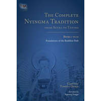  Complete Nyingma Tradition from Sutra to Tantra, Books 1 to 10 – Choying Tobden Dorje