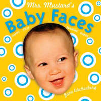 Mrs Mustards Baby Faces – Jane Wattenberg