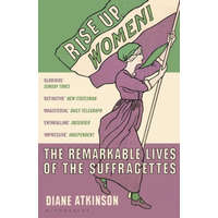  Rise Up Women! – ATKINSON DIANE