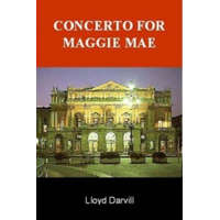  Concerto for Maggie Mae – Lloyd Darvill