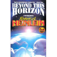  Beyond This Horizon – Robert A. Heinlein